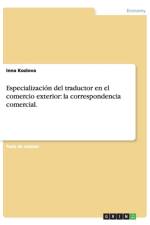 Especializacion del traductor en el comercio exterior af Inna Kozlova