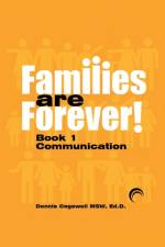 Families Are Forever af Msw Ed D Dennis R Cogswell