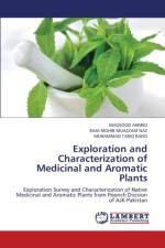 Exploration and Characterization of Medicinal and Aromatic Plants af Raja Mohib Muazzam Naz