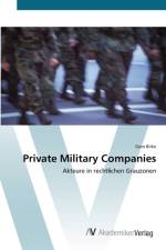 Private Military Companies af Gero Birke