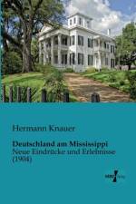 Deutschland am Mississippi af Hermann Knauer
