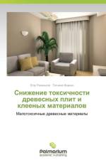 Snizhenie Toksichnosti Drevesnykh Plit I Kleenykh Materialov af Razin'kov Egor