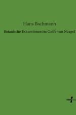 Botanische Exkursionen im Golfe von Neapel af Hans Bachmann