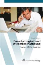 Erwerbslosigkeit und Wiederbeschaftigung af Klemens Bussmann