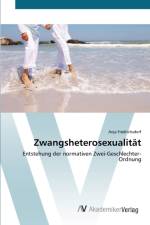 Zwangsheterosexualitat af Anja Fradrichsdorf