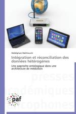 Integration Et Reconciliation Des Donnees Heterogenes af Bakhtouchi-A