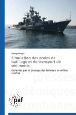 Simulation Des Ondes de Batillage Et de Transport de Sediments af Ji-S
