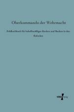 Feldkochbuch fur behelfsmassiges Kochen und Backen in den Kolonien