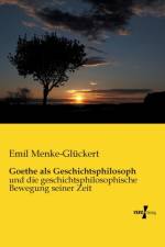 Goethe als Geschichtsphilosoph af Emil Menke-Gluckert