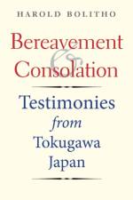Bereavement and Consolation af Harold Bolitho