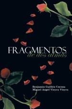 Fragmentos de DOS Almas af Guillen Benjamin