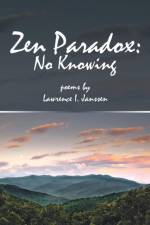 Zen Paradox af Lawrence I Janssen