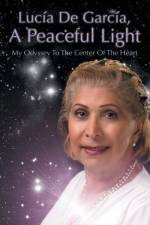 Lucia de Garcia, a Peaceful Light af LUCIA DE GARCIA