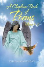 Chaplains Book of Poems # 2 af Chaplain Anthony