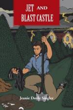 Jet and Blast Castle af Jeanie Doyle Singler