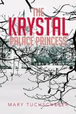 Krystal Palace Princess af Mary Tuchscherer