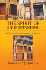 Spirit of Understanding af Margaret J Howell