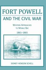 Fort Powell and the Civil War af Sidney H Schell