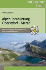 Alpenuberquerung Oberstdorf - Meran af Andre Duckers