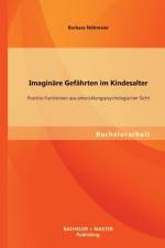 Imaginare Gefahrten im Kindesalter af Barbara Noehmeier