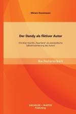 Der Dandy als fiktiver Autor af Miriam Dovermann