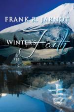 Winter's Faith af Frank R Jarnot