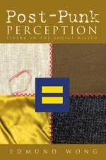 Post-Punk Perception af Edmund Wong