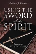 Using the Sword of the Spirit af Jacqueline J Mortenson