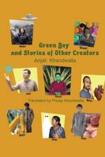 Green Boy and Stories of Other Creators af Pradip Khandwalla