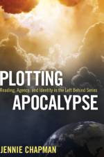 Plotting Apocalypse af Jennie Chapman