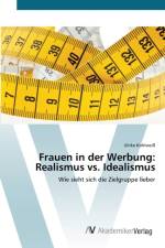 Frauen in der Werbung af Ulrike Kohlweiss