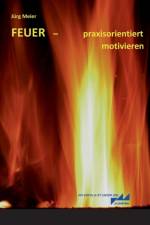 Feuer af Jürg Meier