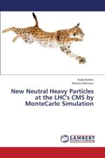 New Neutral Heavy Particles at the Lhc's CMS by Montecarlo Simulation af Bakhet Nady
