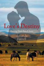 Love's Destiny af Amanda Futrell