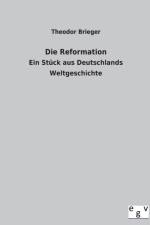Reformation af Theodor Brieger