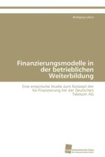 Finanzierungsmodelle in der betrieblichen Weiterbildung af Lobitz Wolfgang