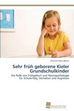 Sehr fruh geborene Kieler Grundschulkinder af Christine Otto-Morris