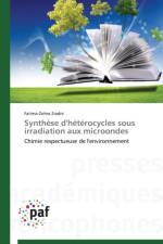 Synthese d'Heterocycles Sous Irradiation Aux Microondes af Zradni-F