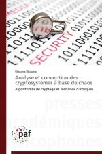 Analyse Et Conception Des Cryptosystemes A Base de Chaos af Rhouma-R