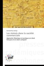Les statuts dans la societe commerciale af Lartiga-G
