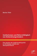 Institutionen und Reformfahigkeit von Entwicklungslandern af Bastian Thoele