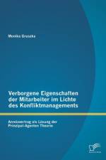 Verborgene Eigenschaften der Mitarbeiter im Lichte des Konfliktmanagements af Monika Gruszka