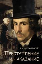 Crime and Punishment - Prestuplenie I Nakazanie af Fyodor Dostoevsky