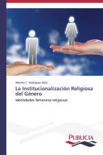 Institucionalizacion Religiosa del Genero af Velazquez Solis Alberto C
