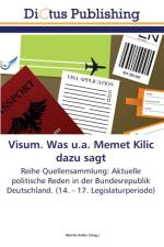 Visum. Was u.a. Memet Kilic dazu sagt