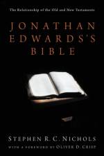 Jonathan Edwards's Bible af Stephen R. C. Nichols