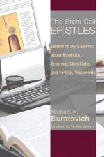 Stem Cell Epistles af Michael A. Buratovich