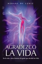 Agradezco La Vida af Nekane De Leniz