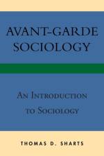 Avant-Garde Sociology