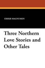 Three Northern Love Stories and Other Tales